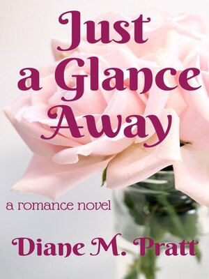 cover image of Just a Glance Away